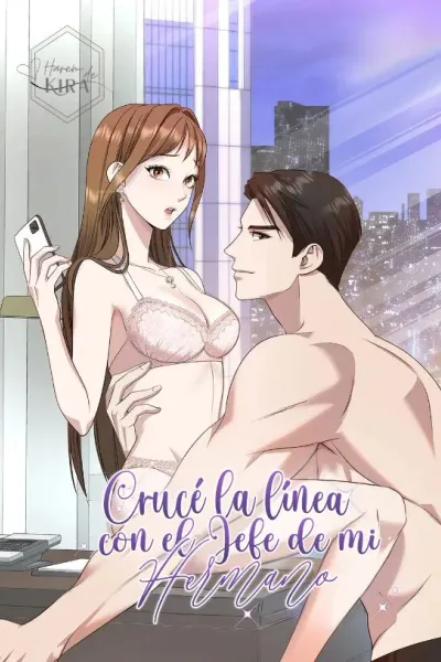Portada de la obra Me Metí con el Jefe de mi Hermano