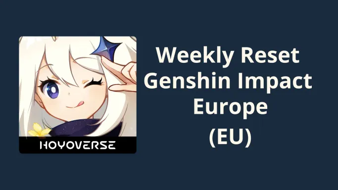 Countdown Weekly Reset Genshin Impact (EU Server)
