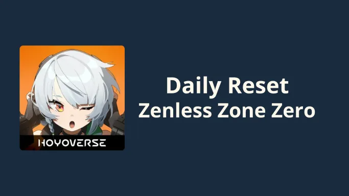 Countdown Daily Reset Zenless Zone Zero - (NA Server)